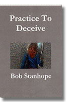 Practice to Deceive